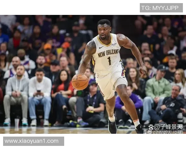 锡安体重问题持续发酵鹈鹕队聘营养师全程监控饮食健康